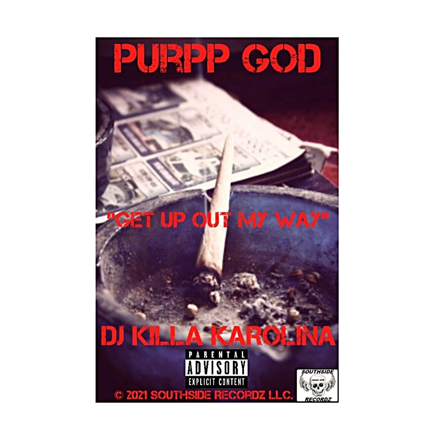 Релиз Get Up Out My Way