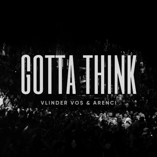 Релиз Gotta Think