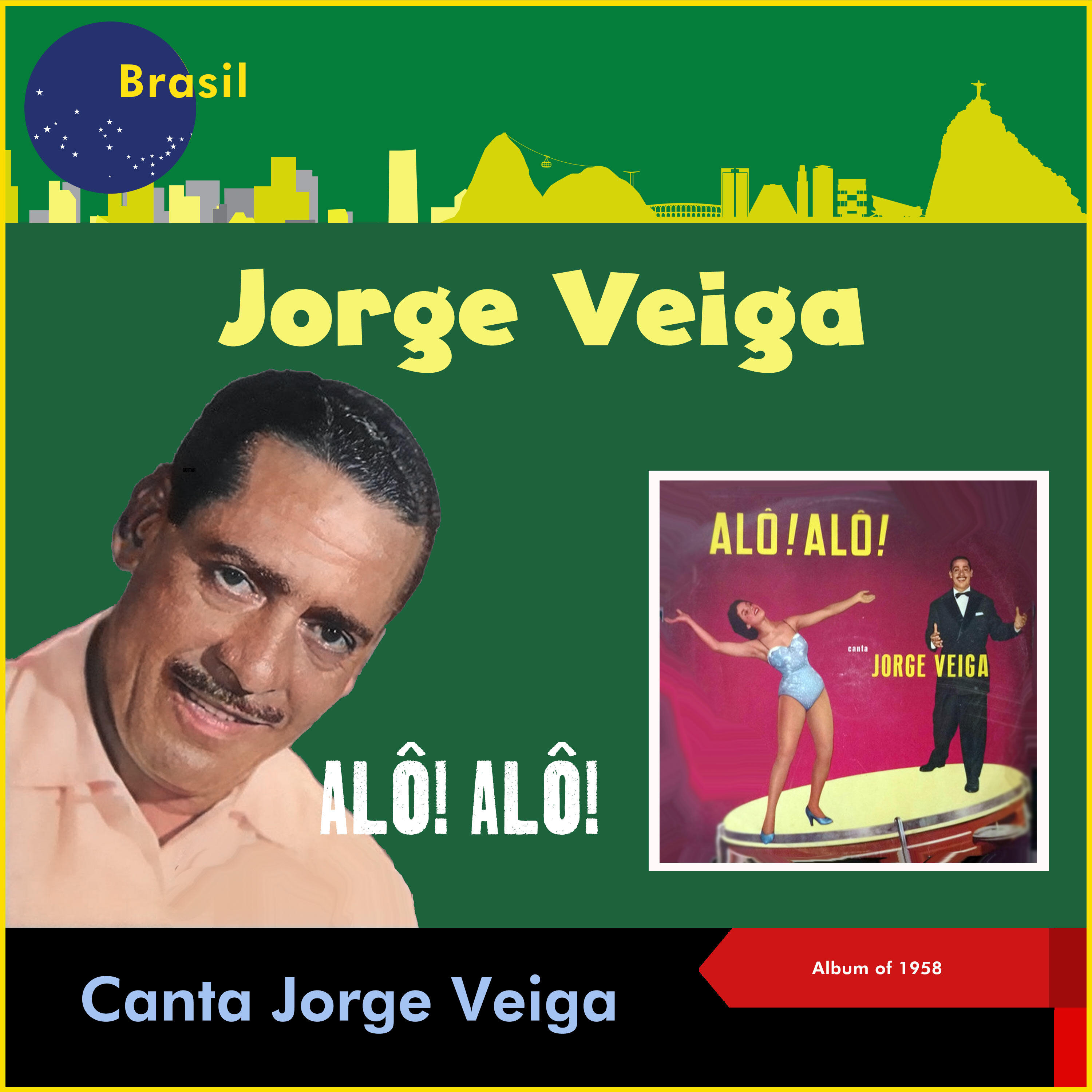 Релиз Alô! Alô! Canta Jorge Veiga