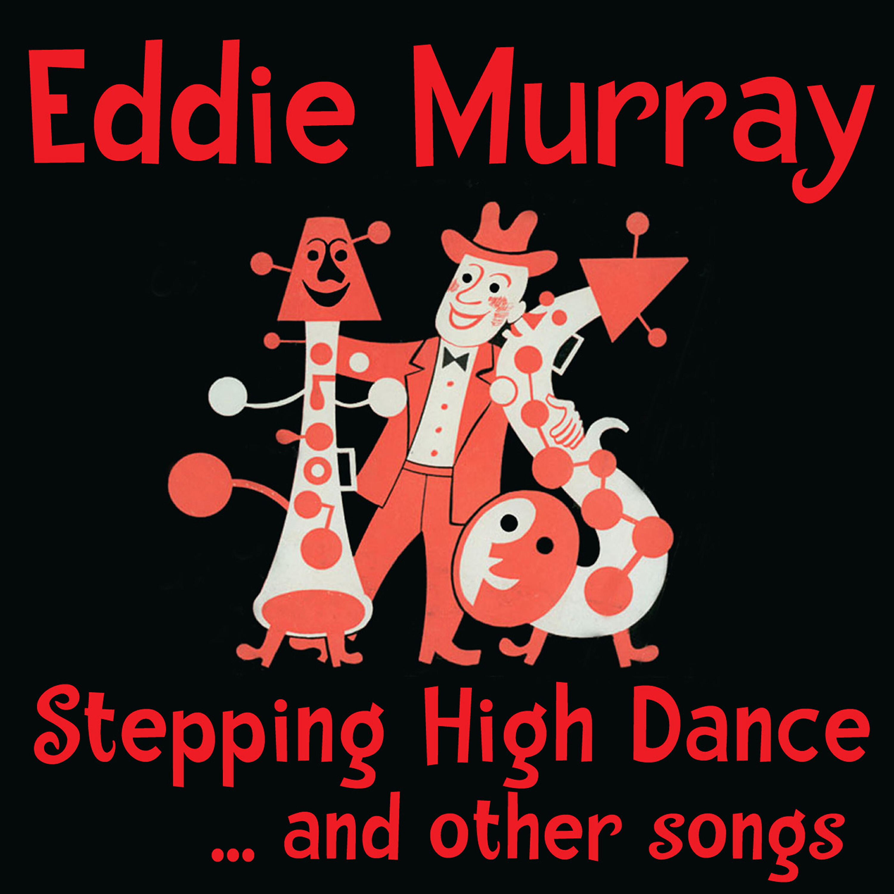 Релиз Stepping High Dance ... And Other Songs