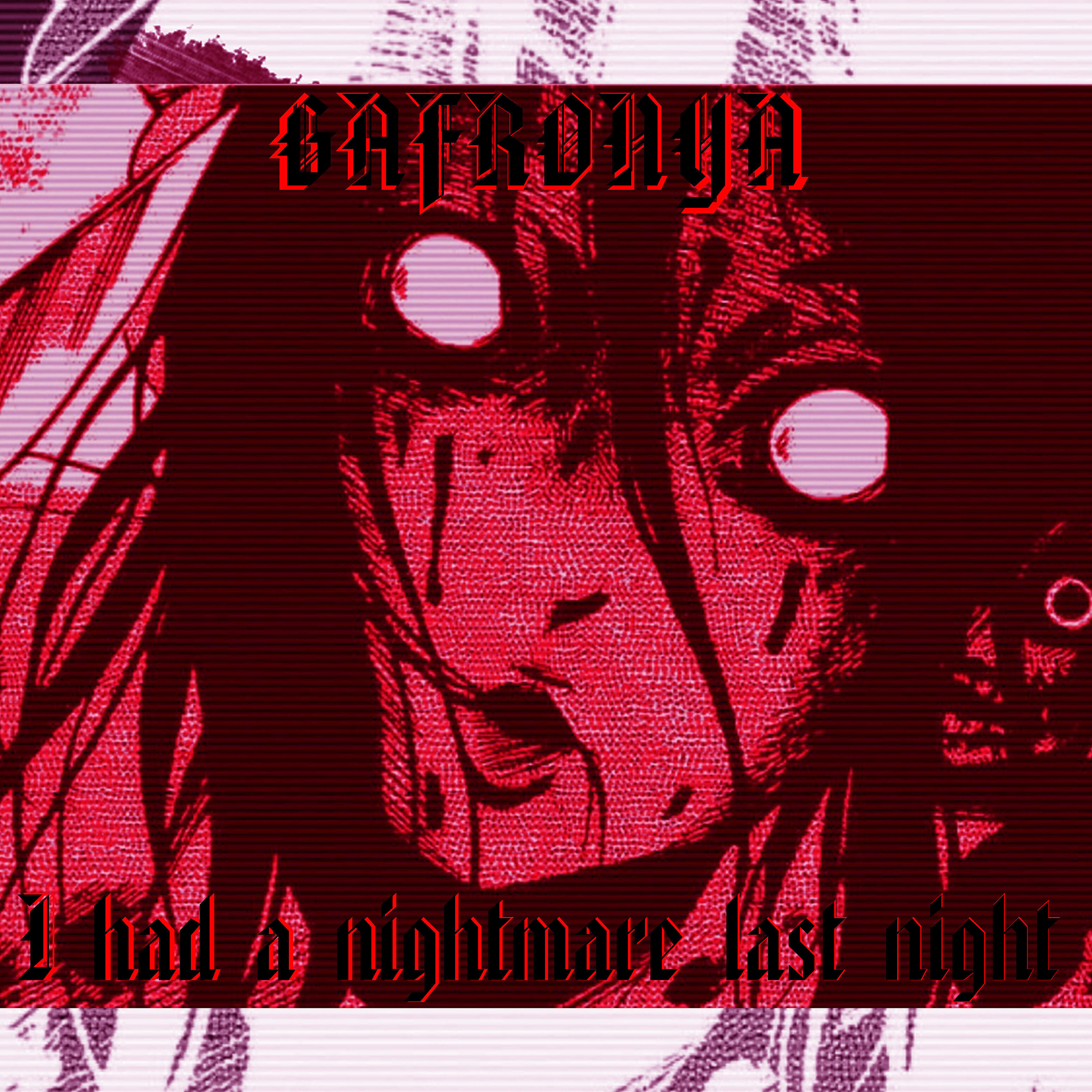 Релиз I Had a Nightmare Last Night