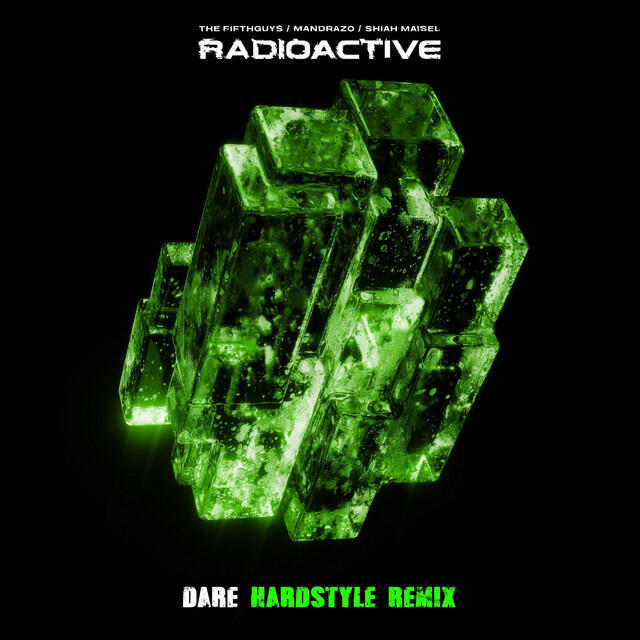 Трек Radioactive - Hardstyle Remix