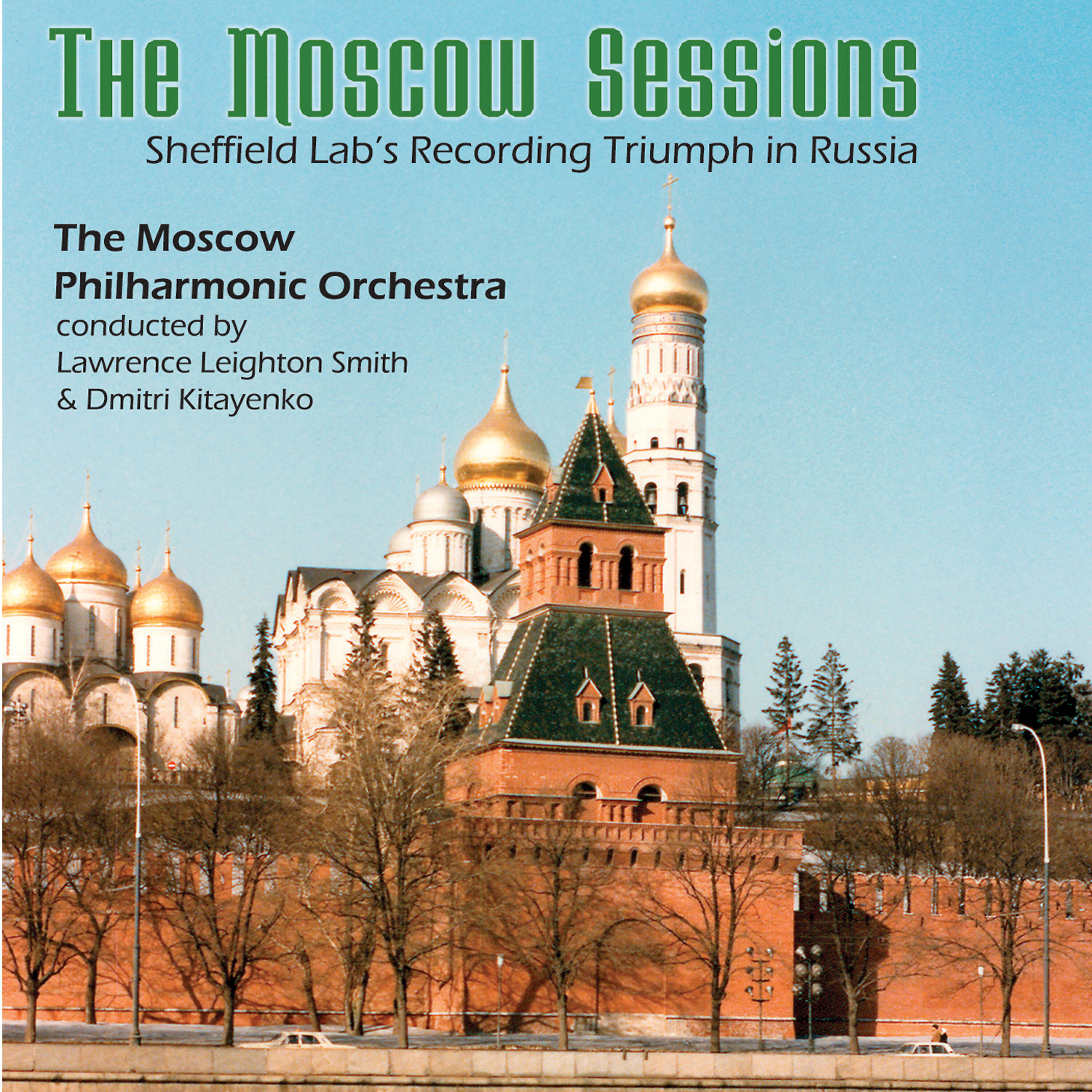Релиз The Moscow Sessions Complete (3 disc set)