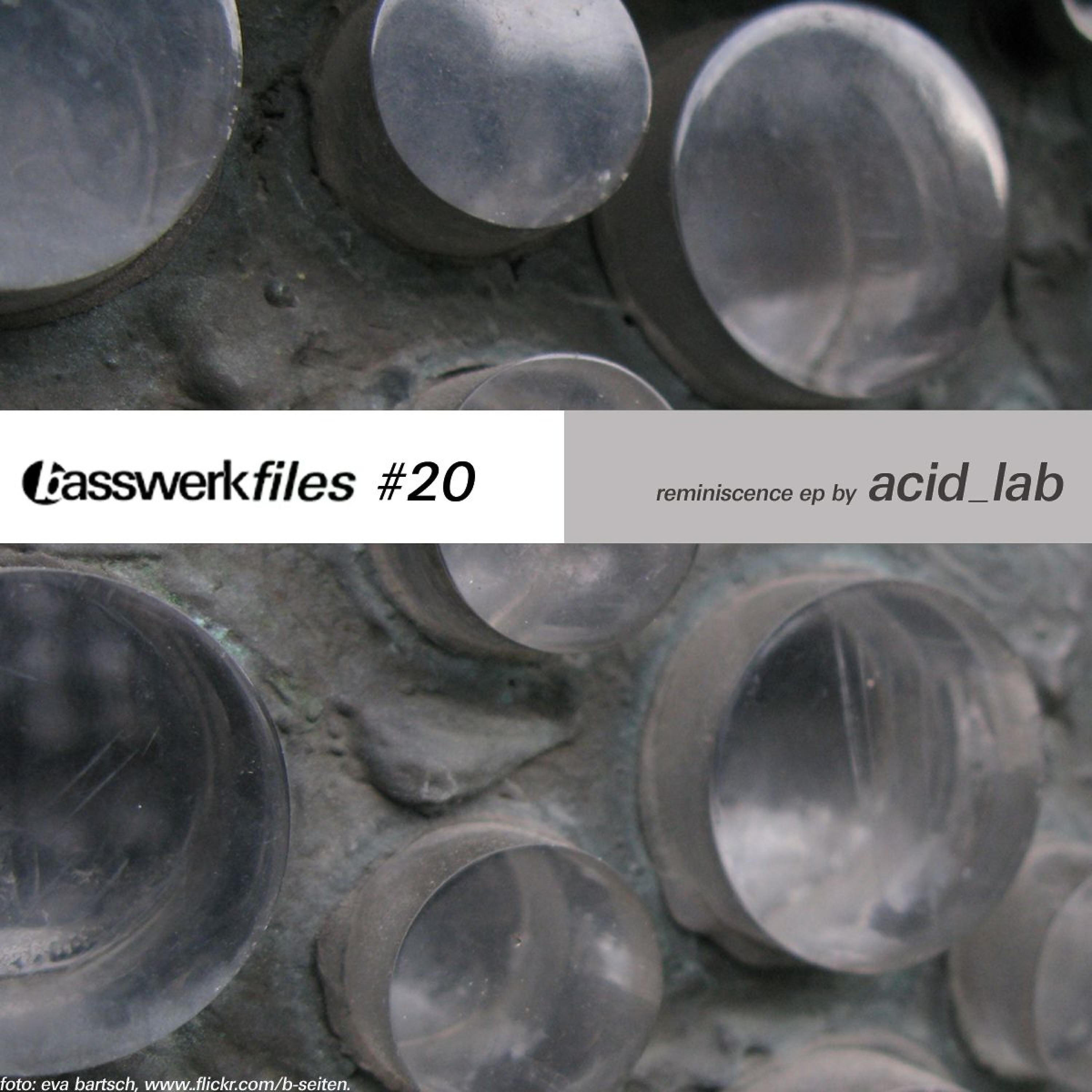Релиз Basswerk Files #020 Reminiscence EP