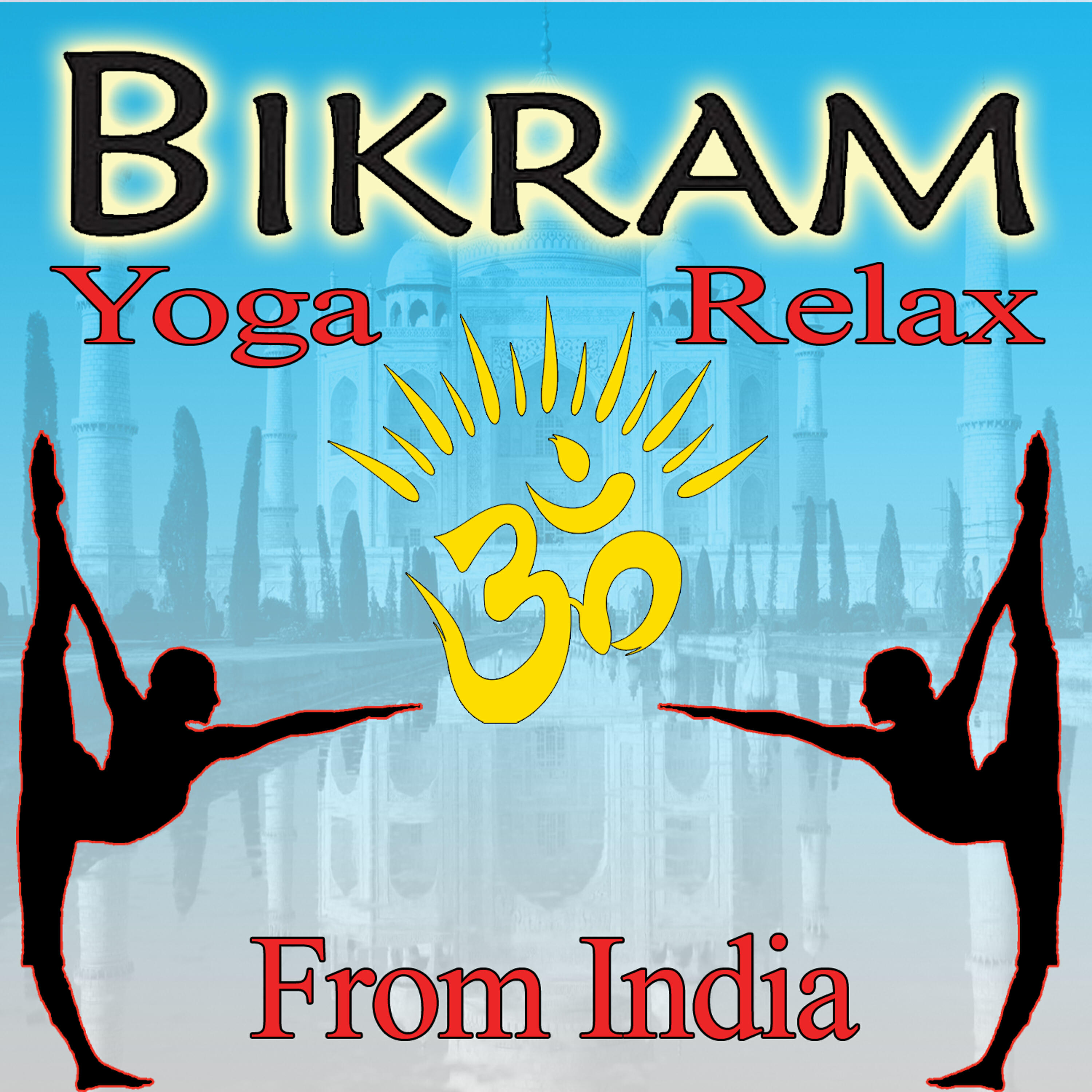 Релиз Bikram Yoga Relax from India