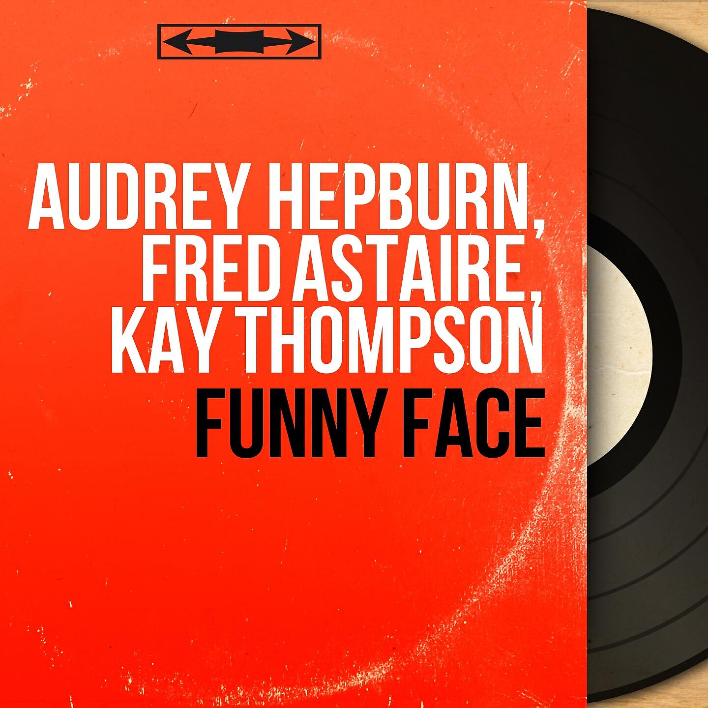 Скачать песню Audrey Hepburn, Fred Astaire, Kay Thompson, Choeurs - Bonjour, Paris бесплатно в MP3 для Android и iOS