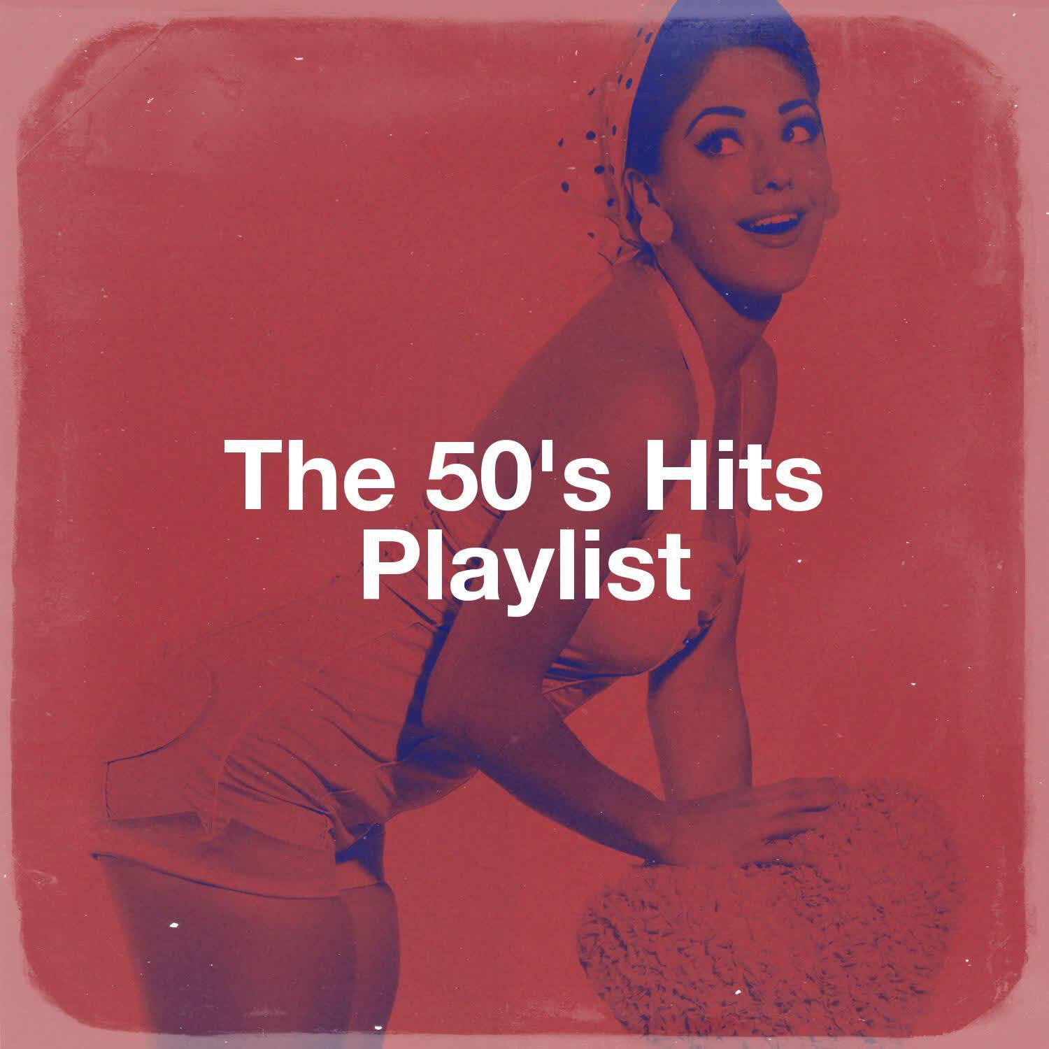 Релиз The 50's Hits Playlist