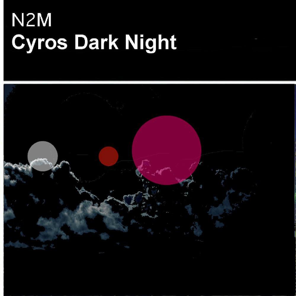 Релиз Cyros / Dark Night