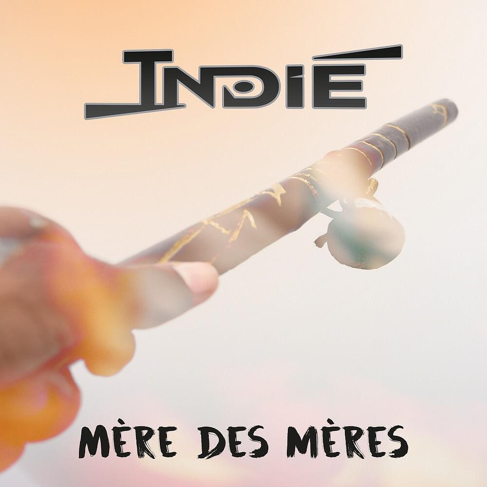 Релиз Mère des mères