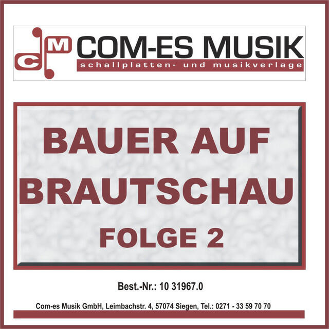 Релиз Bauer auf Brautschau, Folge 2
