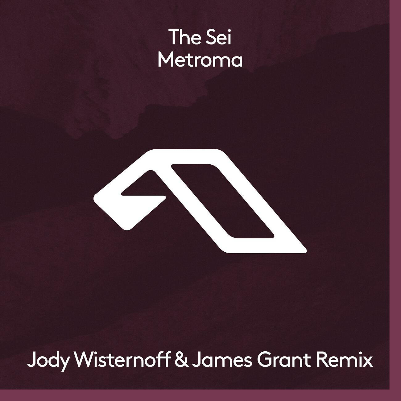 Релиз Metroma (Jody Wisternoff & James Grant Remix)