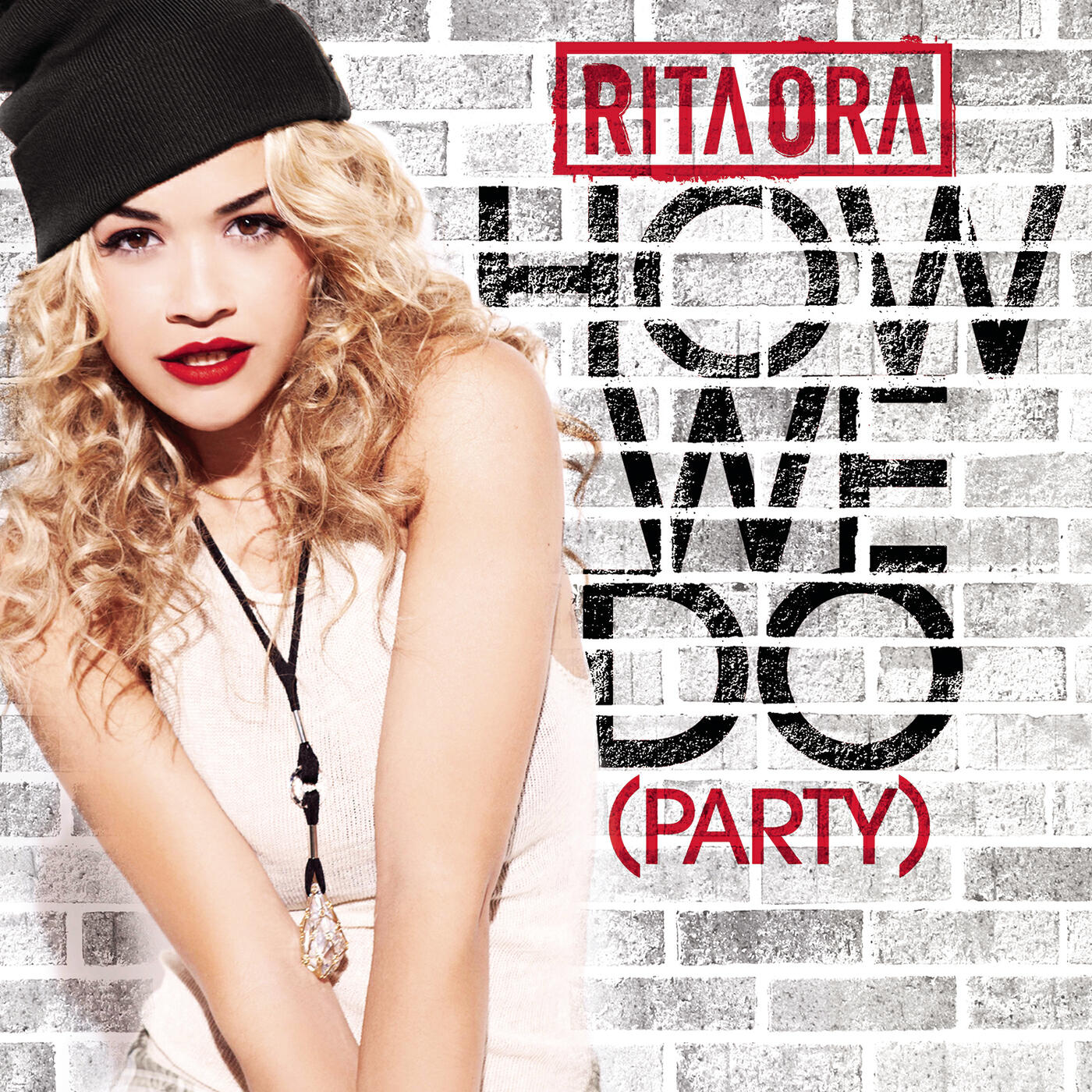 Релиз How We Do (Party)