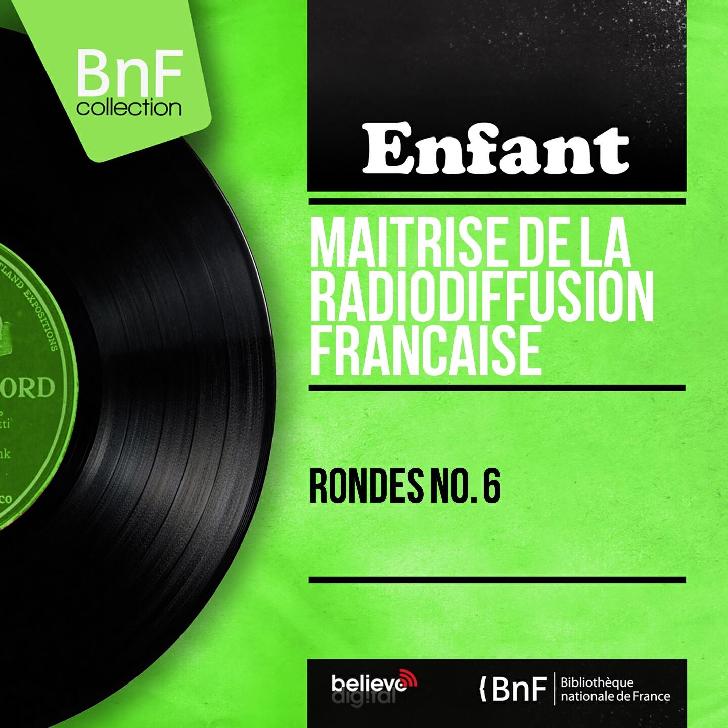 Релиз Rondes no. 6 (Mono Version)