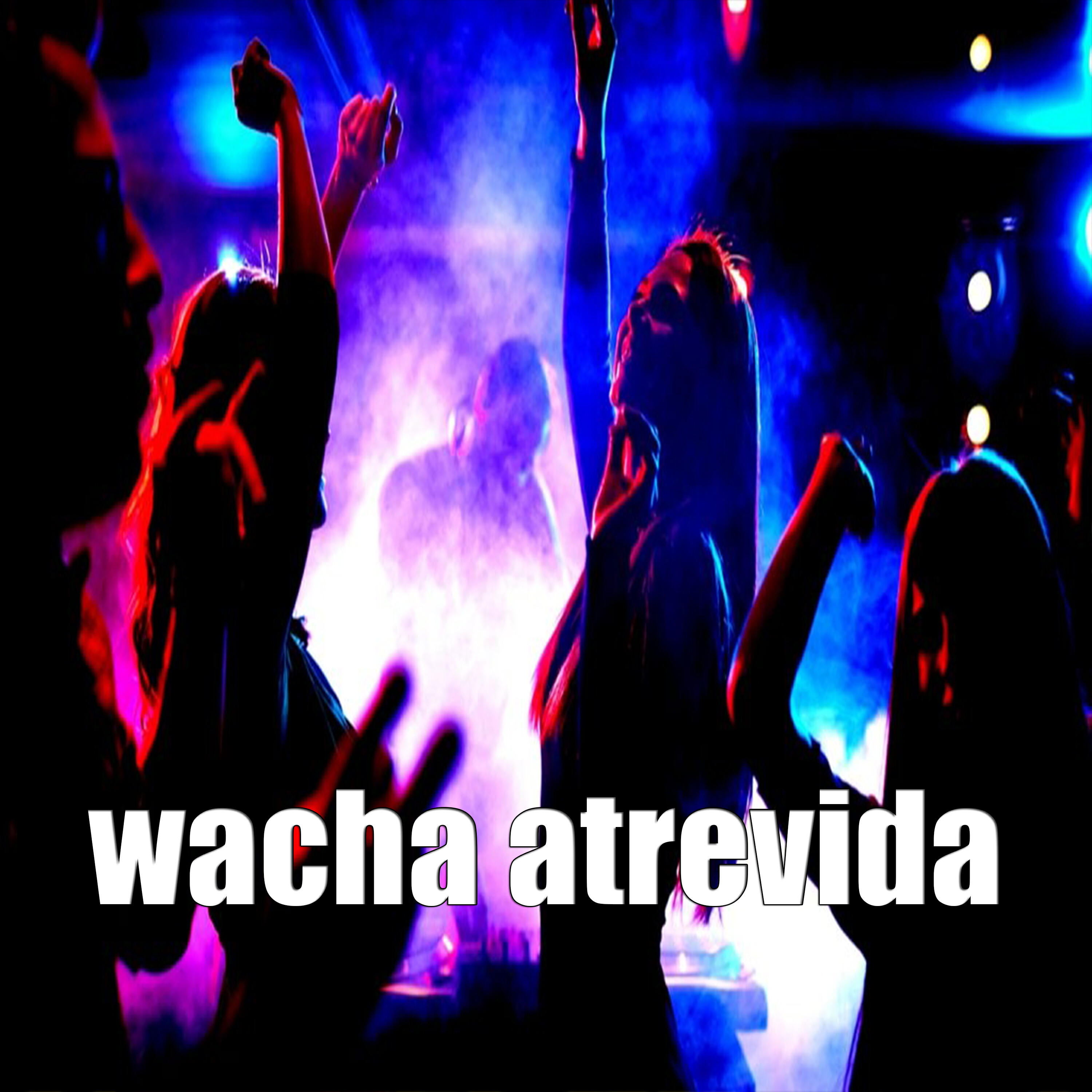 Трек Wacha Atrevida