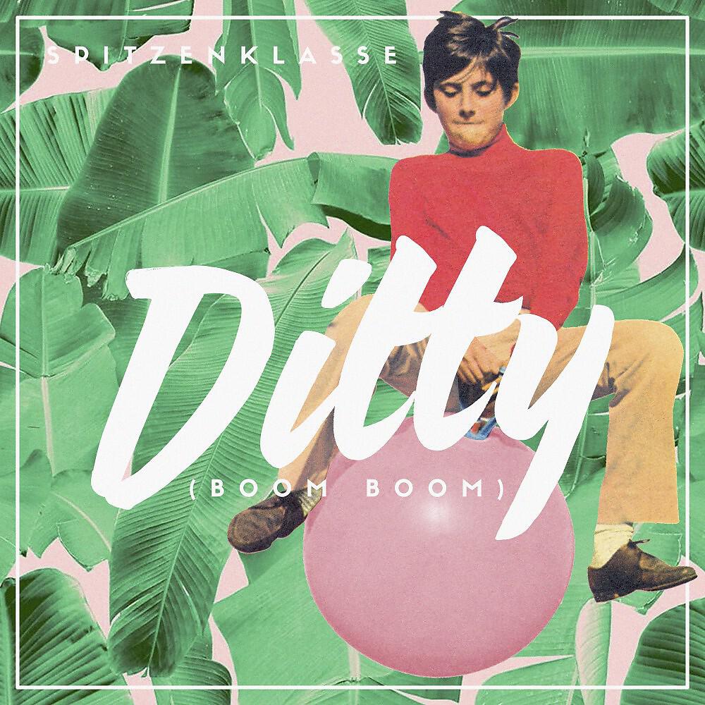 Релиз Ditty (Boom Boom)