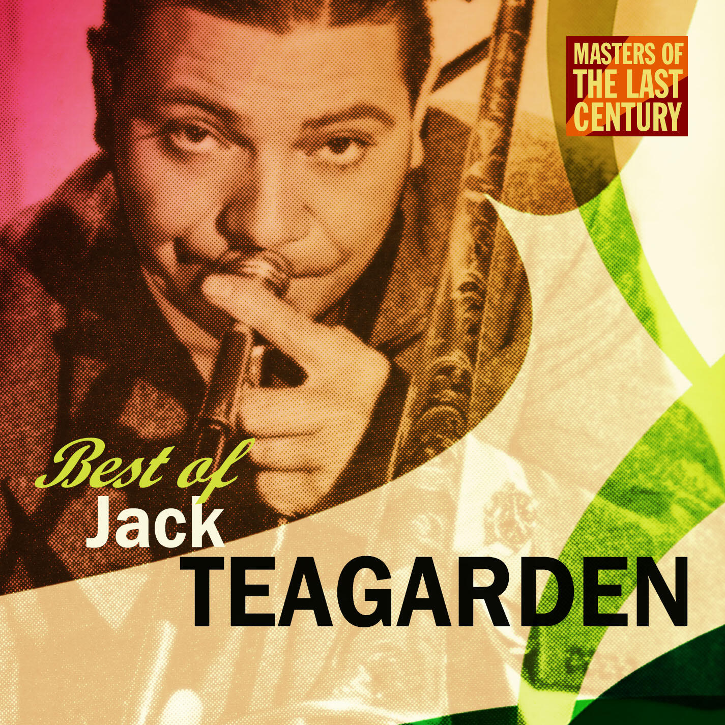 Релиз Masters Of The Last Century: Best of Jack Teagarden