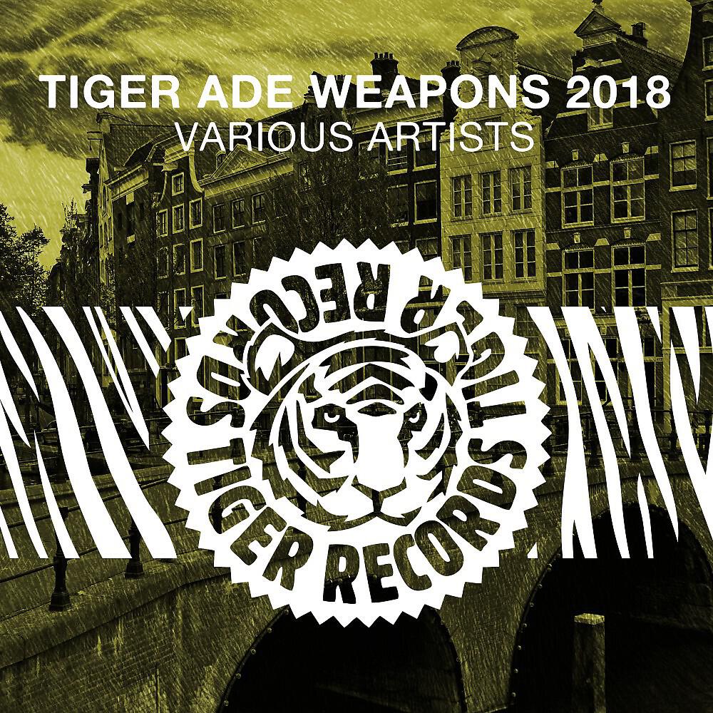 Релиз Tiger Ade Weapons 2018
