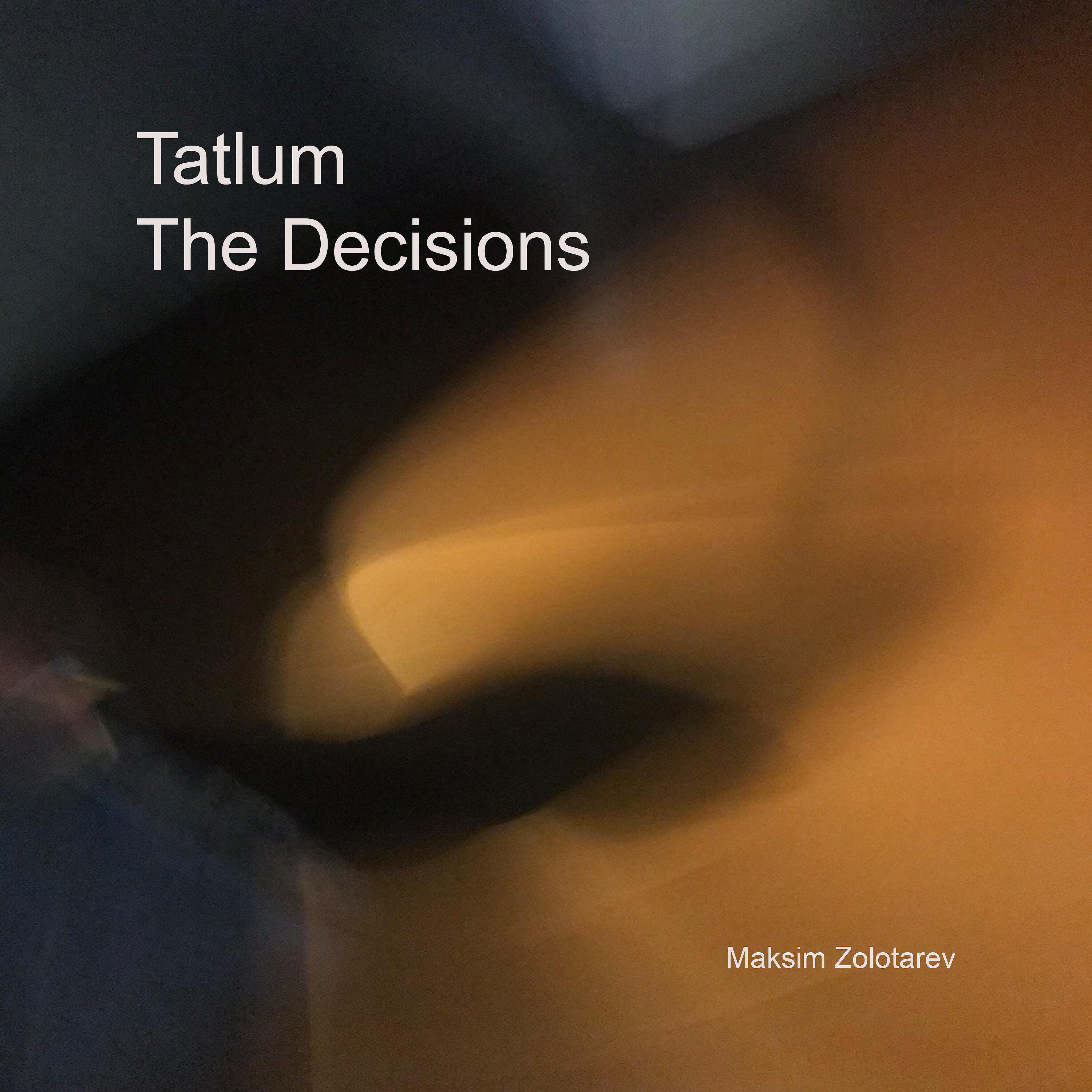 Релиз The Decisions