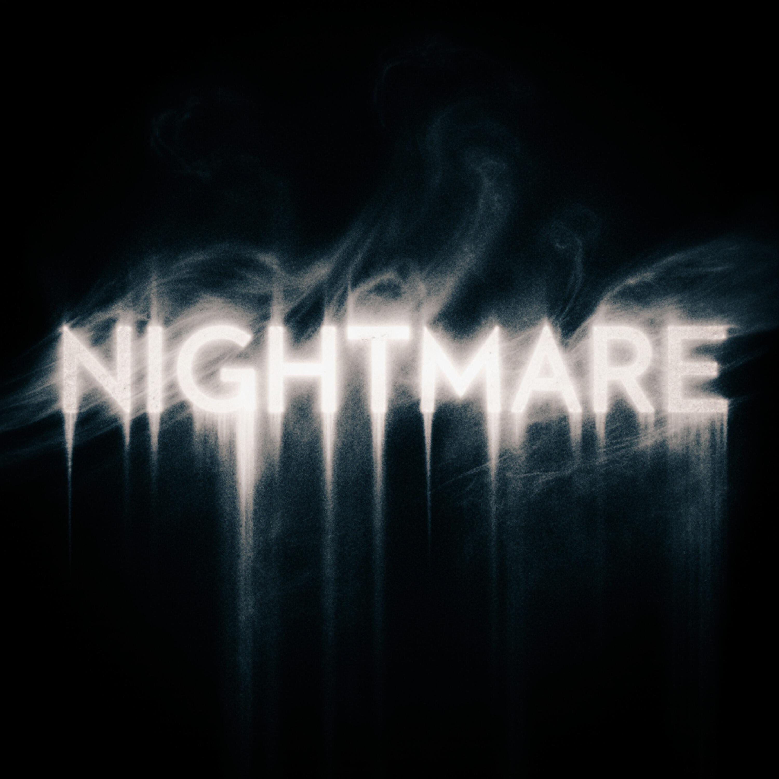 Релиз Nightmare