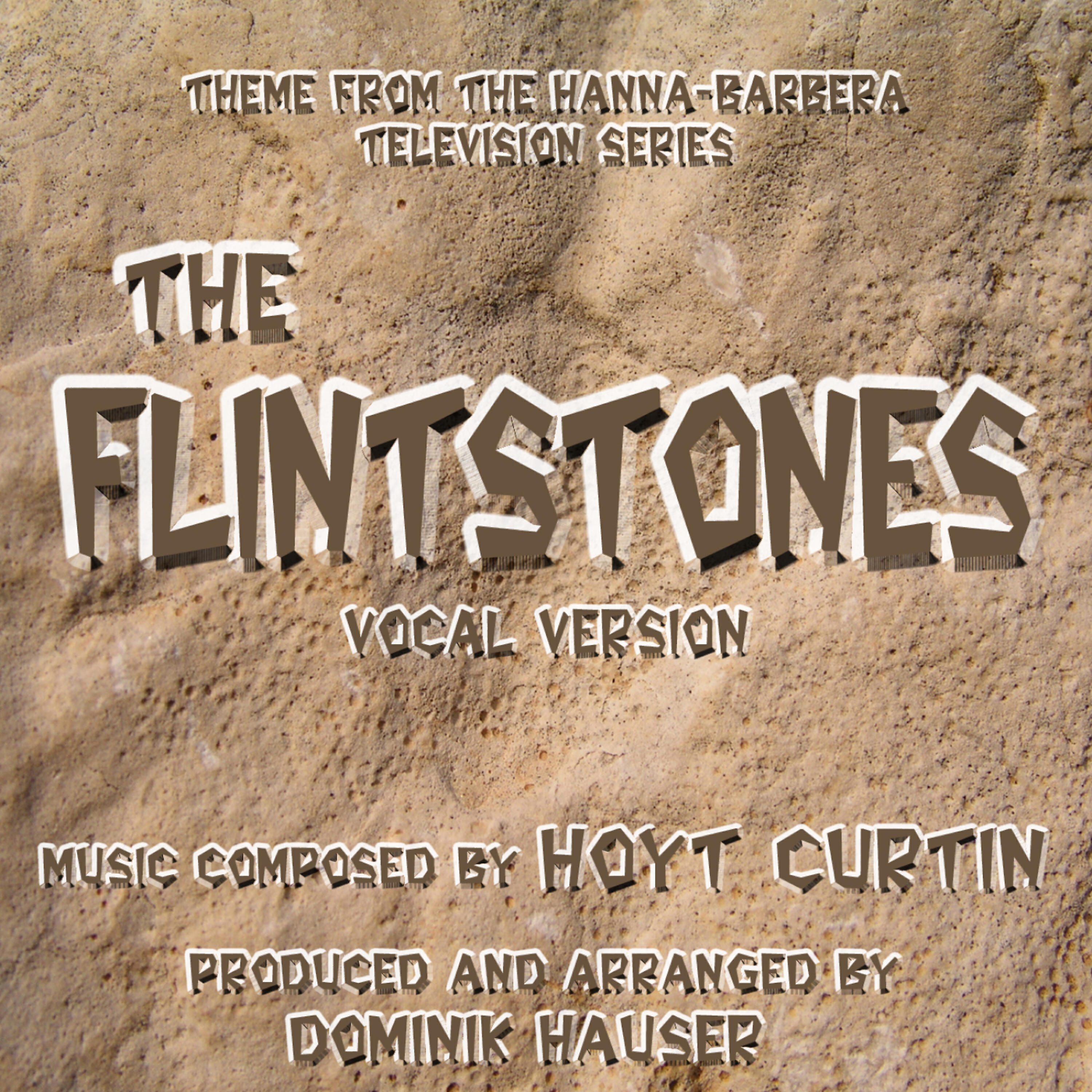 Релиз The Flintstones -Vocal Version (Theme from the Hanna-Barbera TV Series)