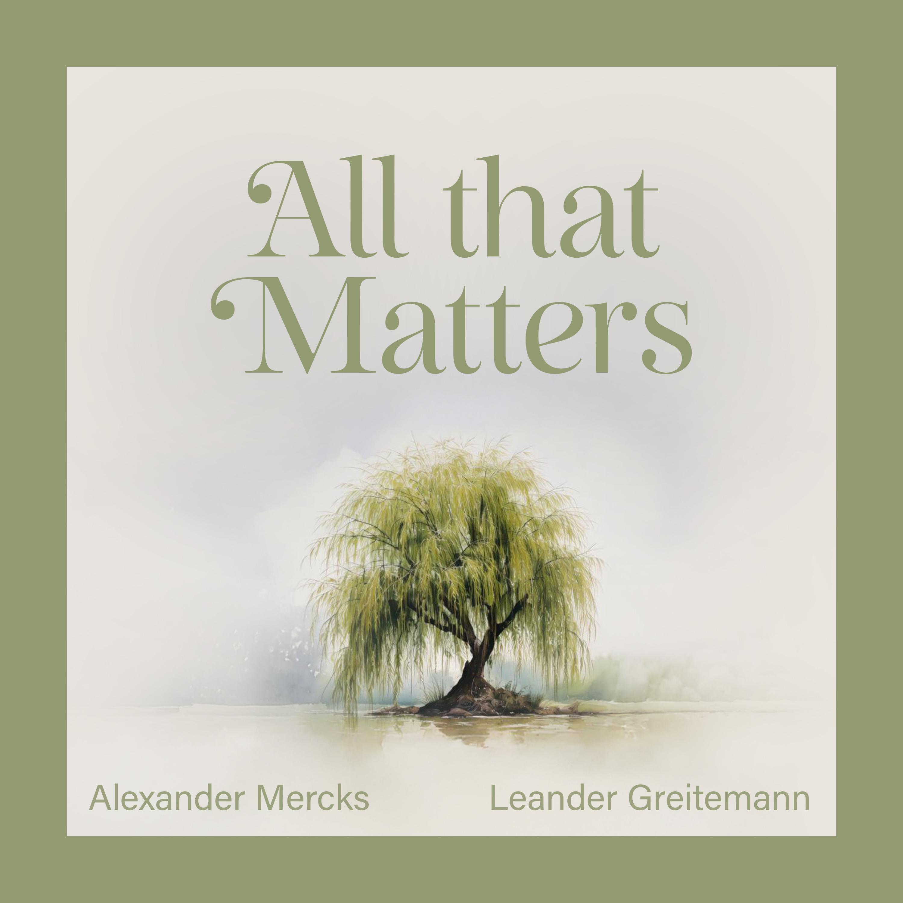 Релиз All that matters