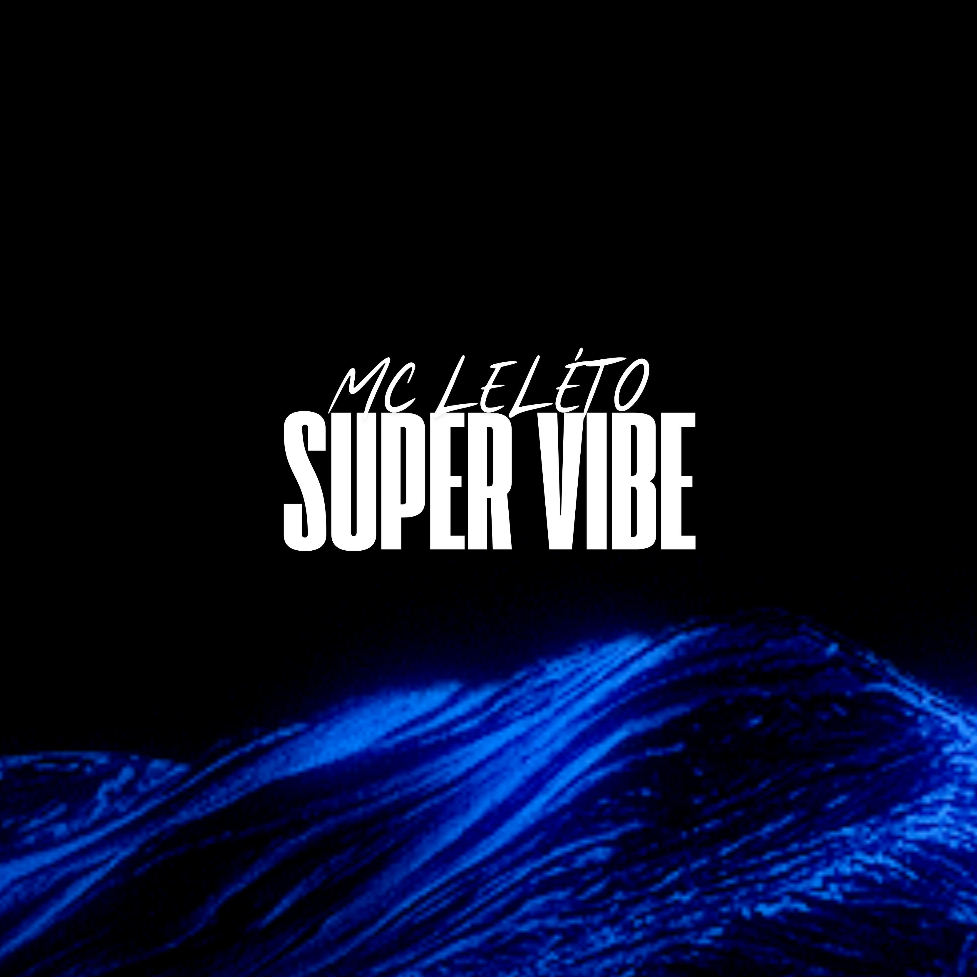 Релиз Super Vibe
