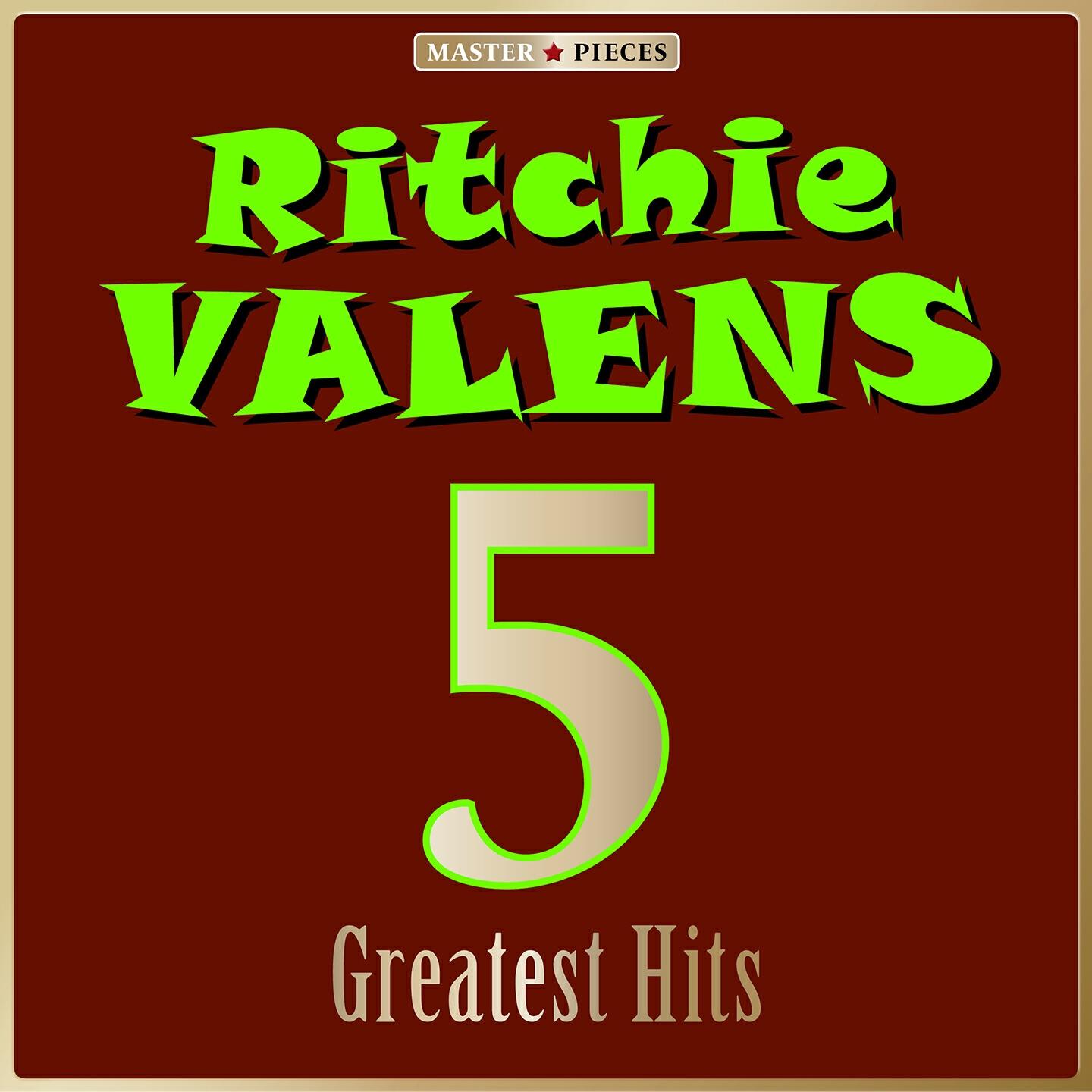Релиз Masterpieces Presents Ritchie Valens: 5 Greatest Hits