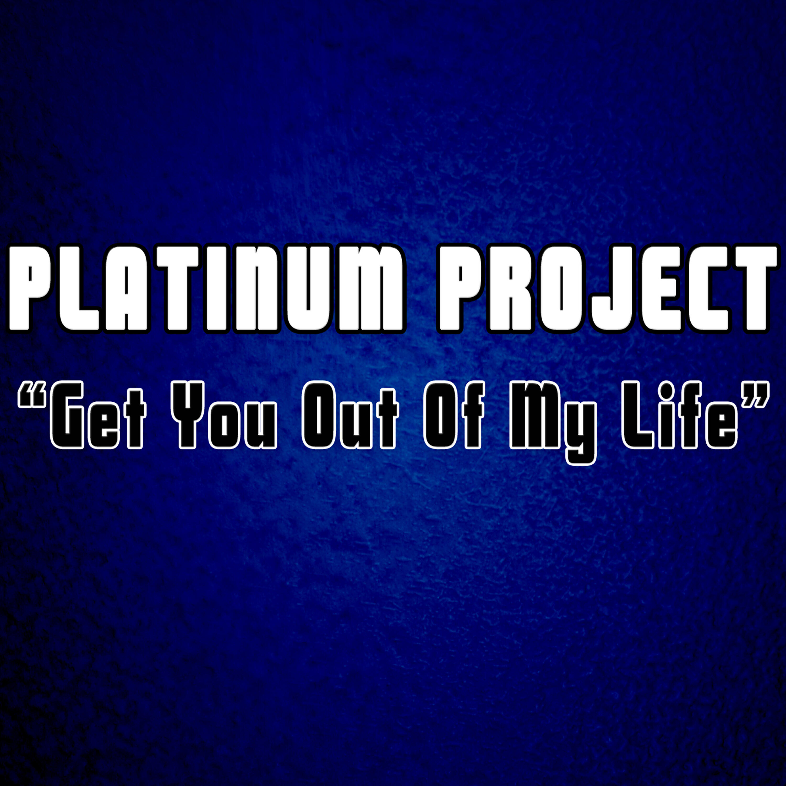 Релиз Get You out of My Life (Remixes)