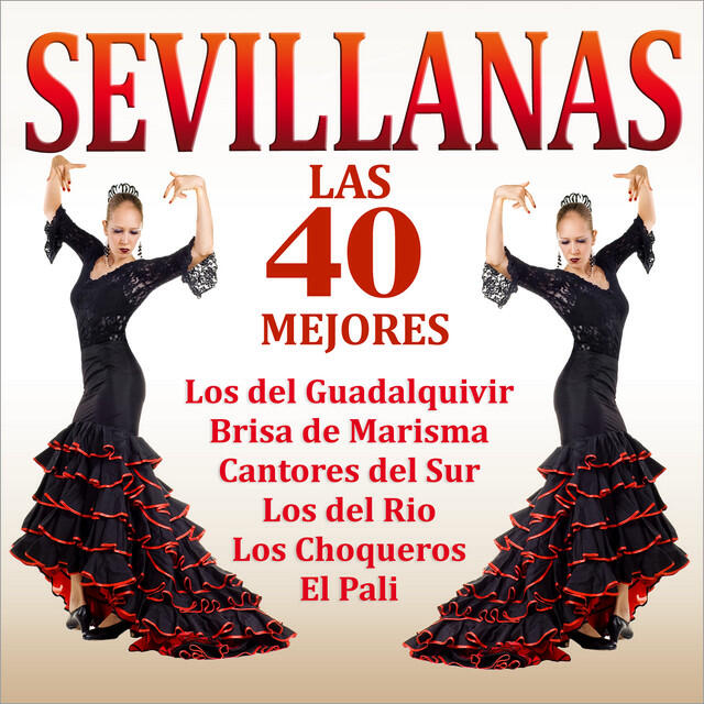 Релиз Sevillanas. Las 40 Mejores
