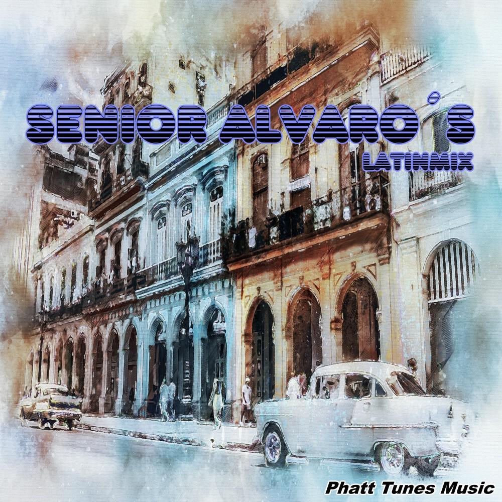 Релиз Senior Alvaro's Latinmix (1)