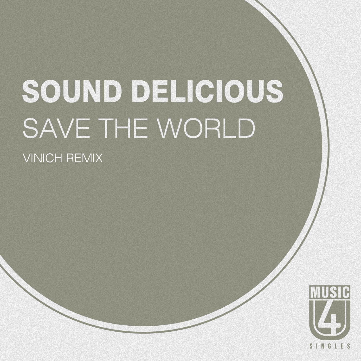 Постер альбома Save the World (Vinich Remix)