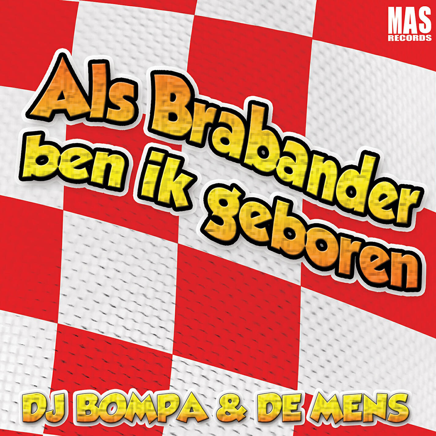Релиз Als Brabander Ben Ik Geboren