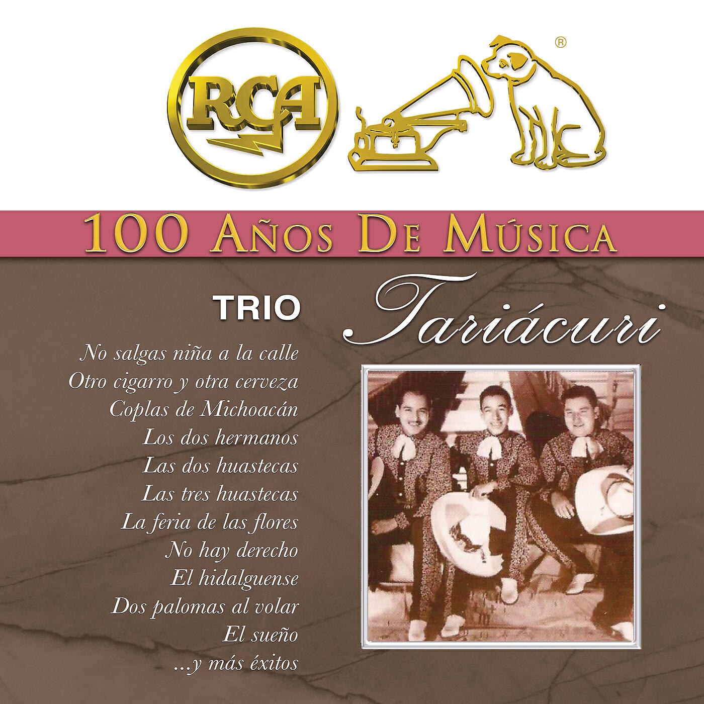 Постер альбома RCA 100 Años de Música - Trío Tariácuri