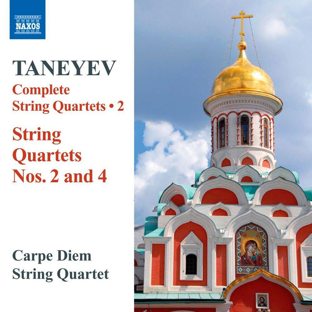 Релиз Taneyev: Complete String Quartets, Vol. 2