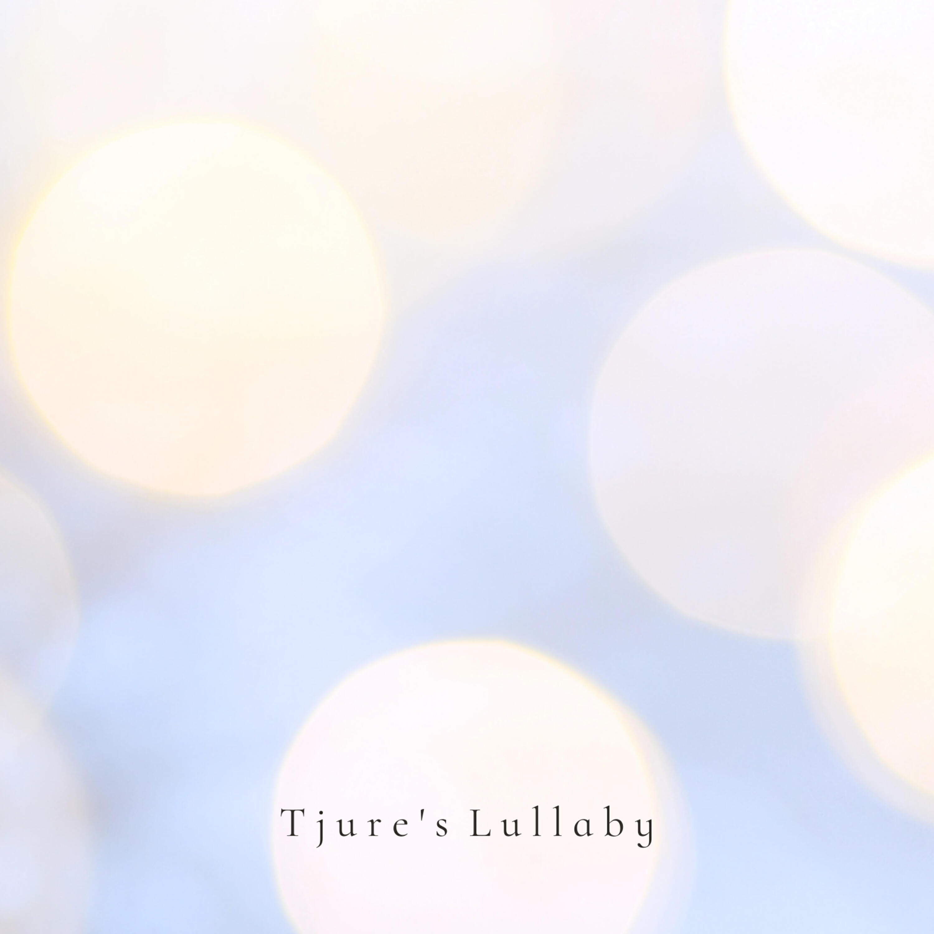 Релиз Tjure's Lullaby