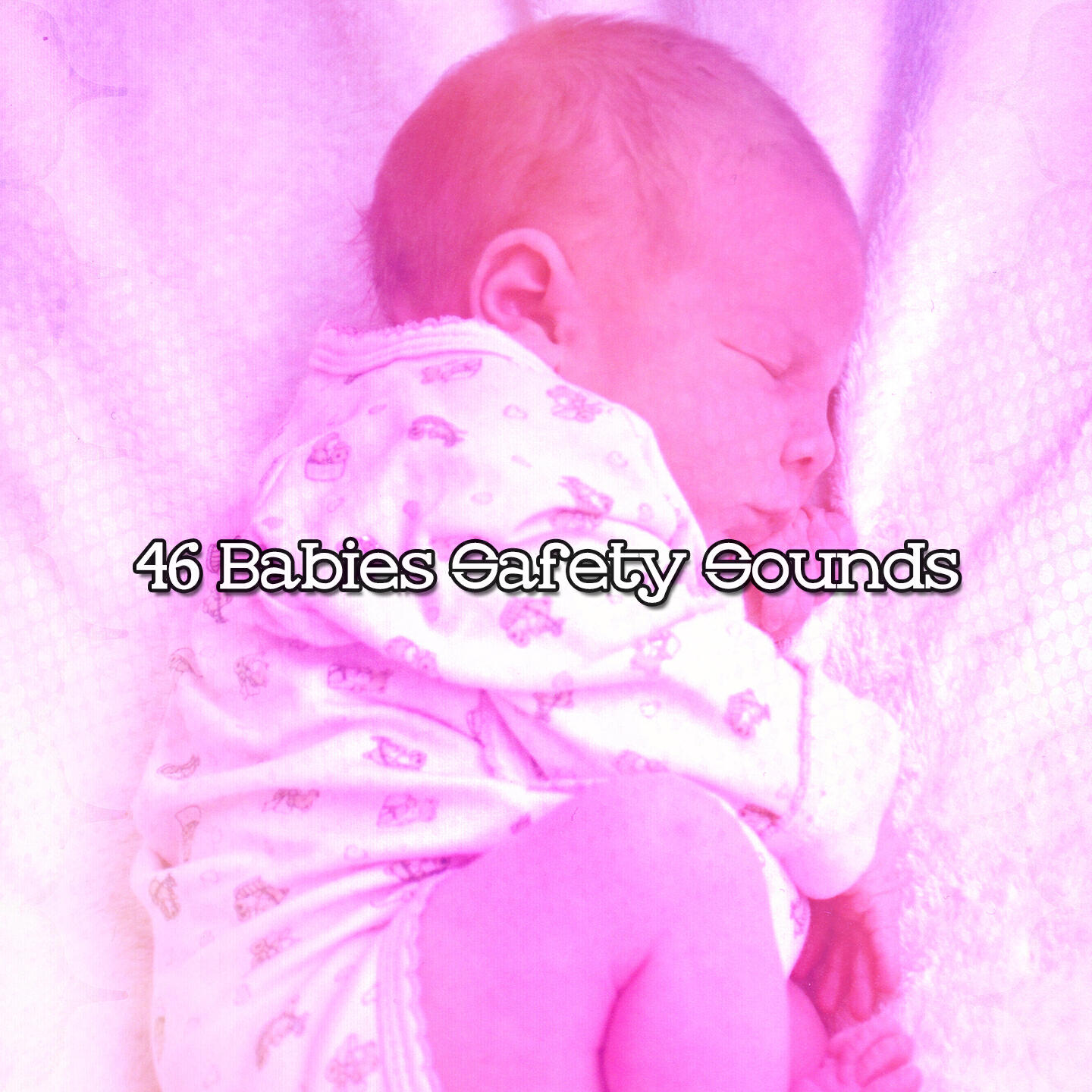 Релиз 46 Babies Safety Sounds