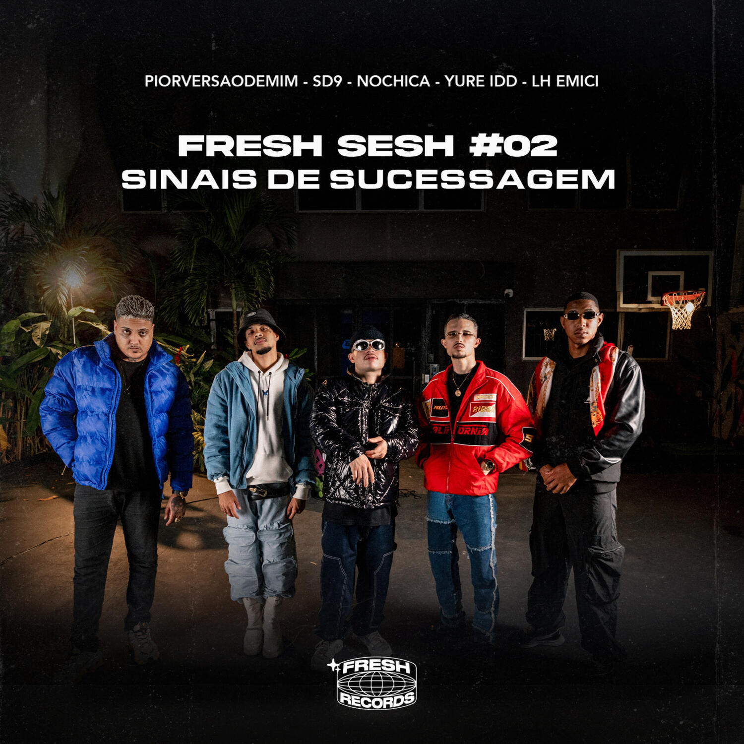 Релиз Fresh Sesh #02 - Sinais de Sucessagem