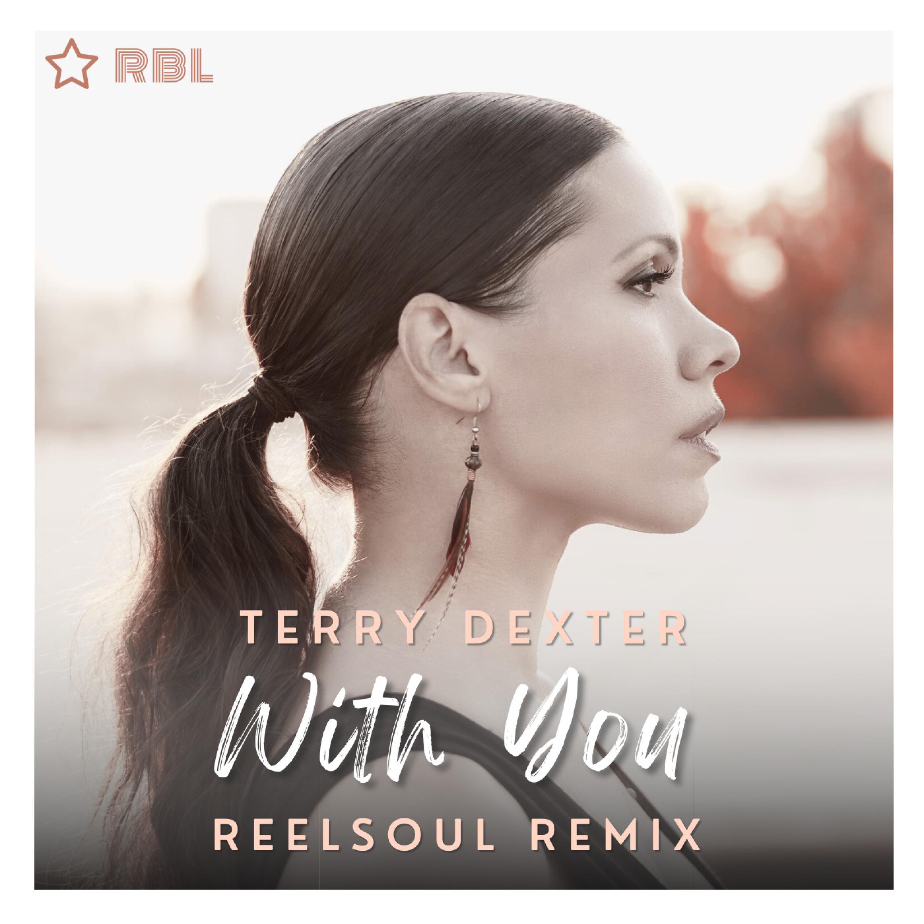 Релиз With You (Reelsoul Remix)