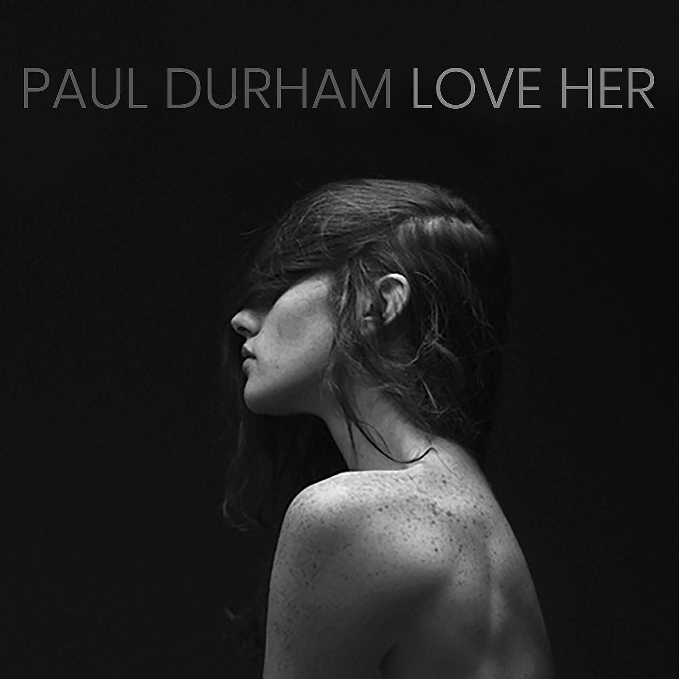 Релиз Love Her