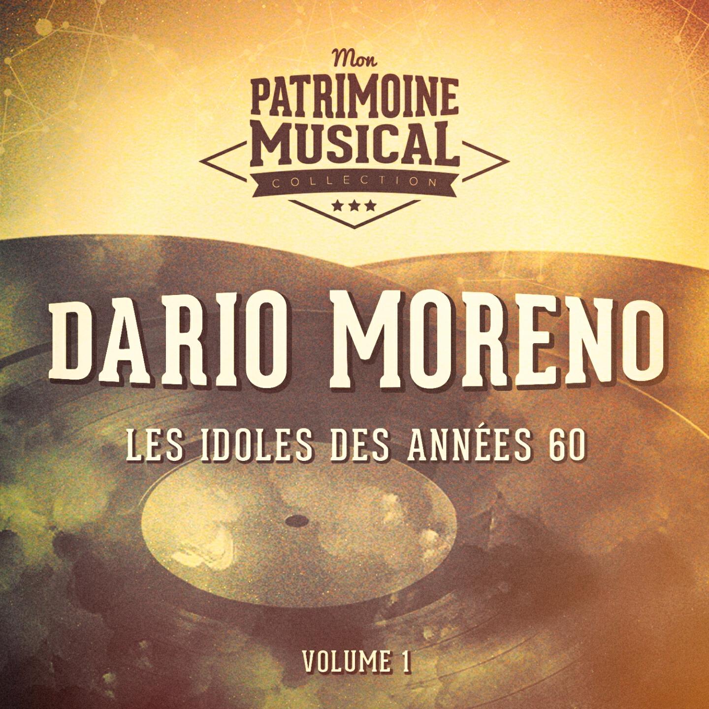 Релиз Les idoles des années 60 : Dario Moreno, Vol. 1