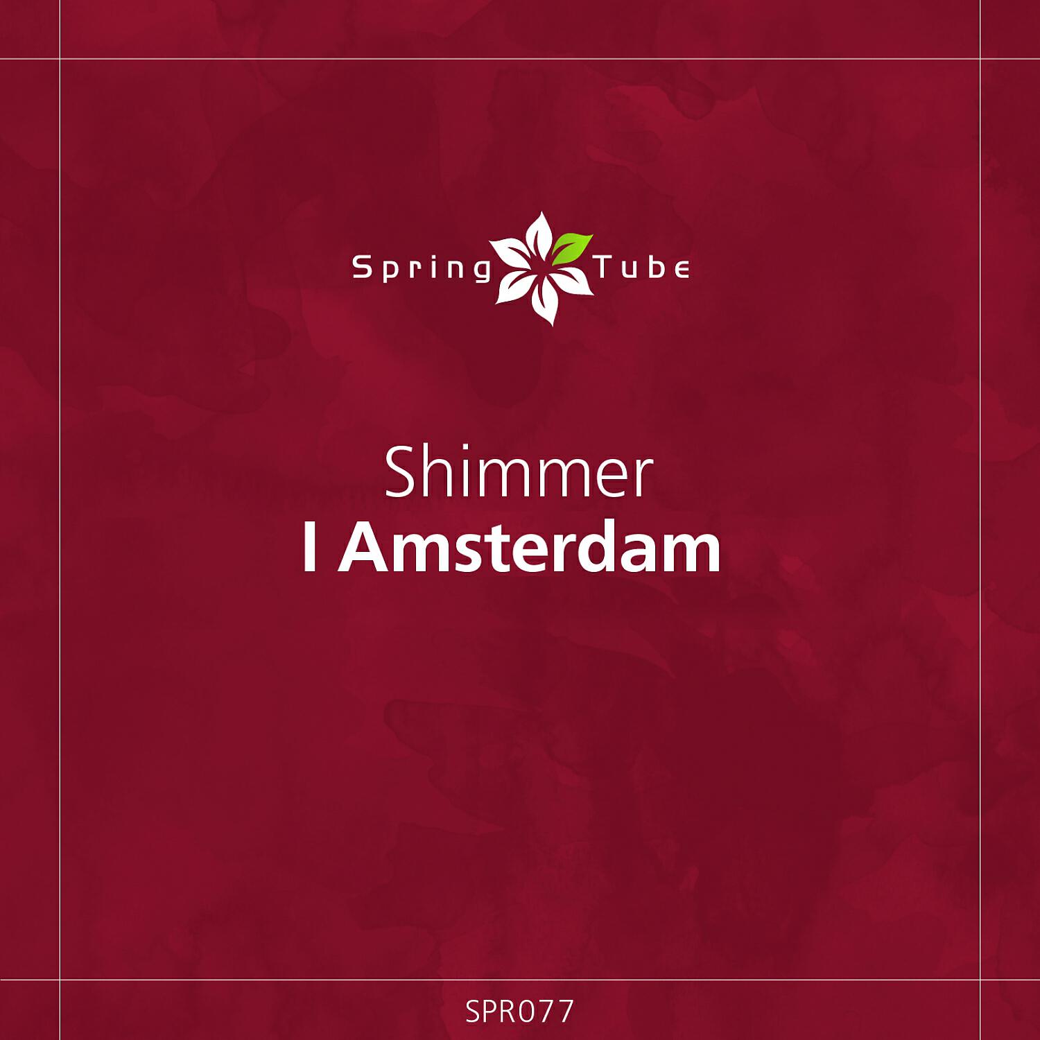 Релиз I Amsterdam