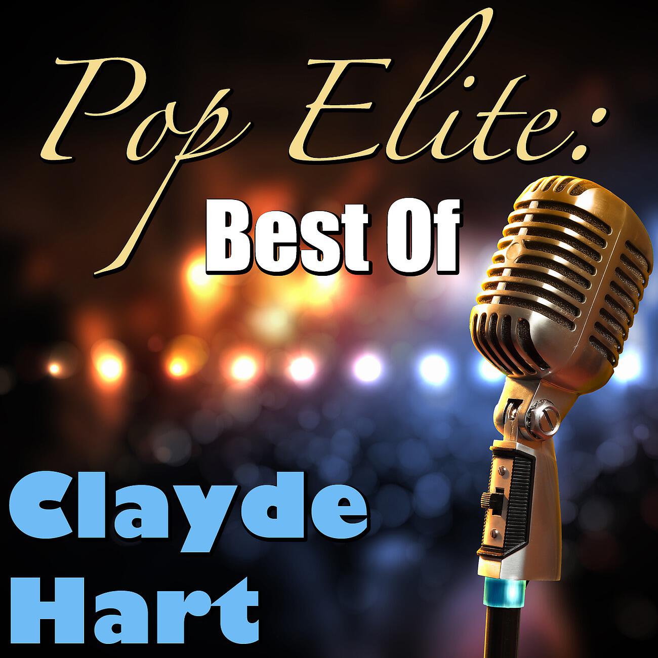 Релиз Pop Elite: Best Of Clyde Hart