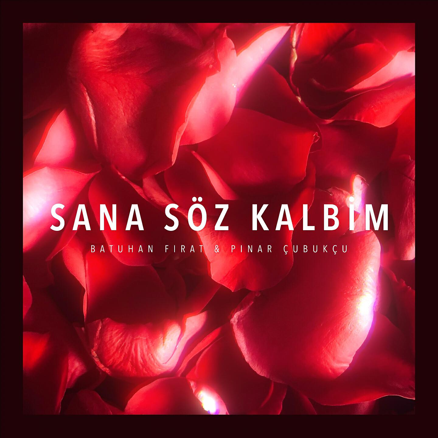 Релиз Sana Söz Kalbim