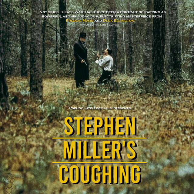 Релиз Stephen Miller's Coughing