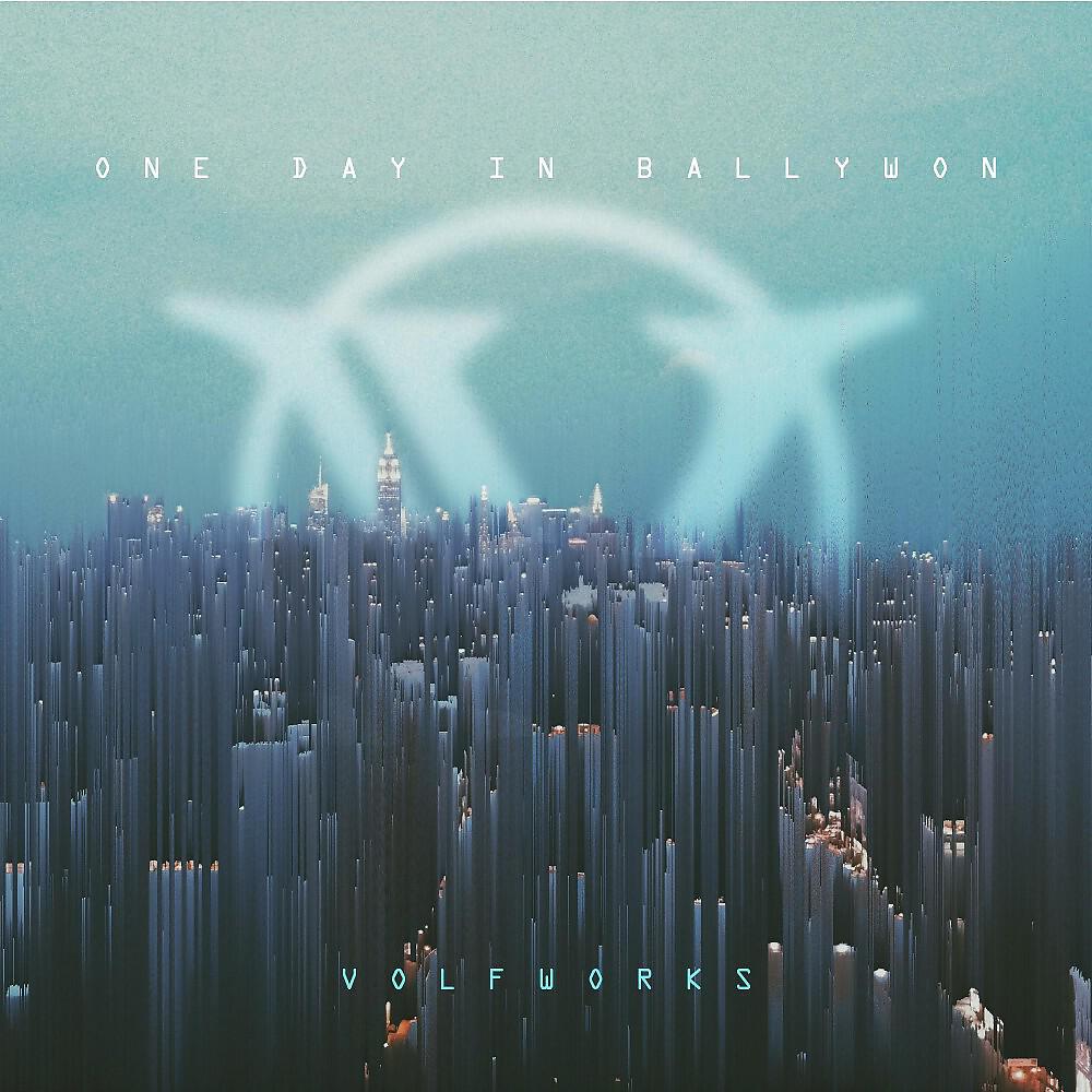 Релиз One Day in Ballywon
