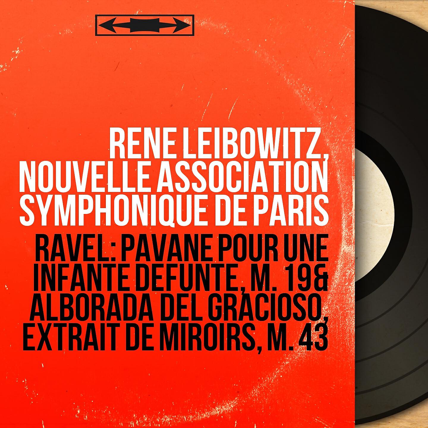 Релиз Ravel: Pavane pour une infante défunte, M. 19 & Alborada del Gracioso, extrait de Miroirs, M. 43