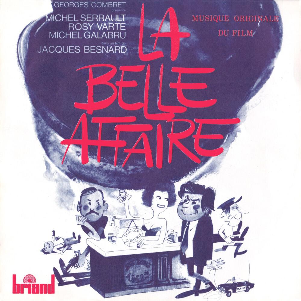 Релиз La belle affaire (Bande originale du film)