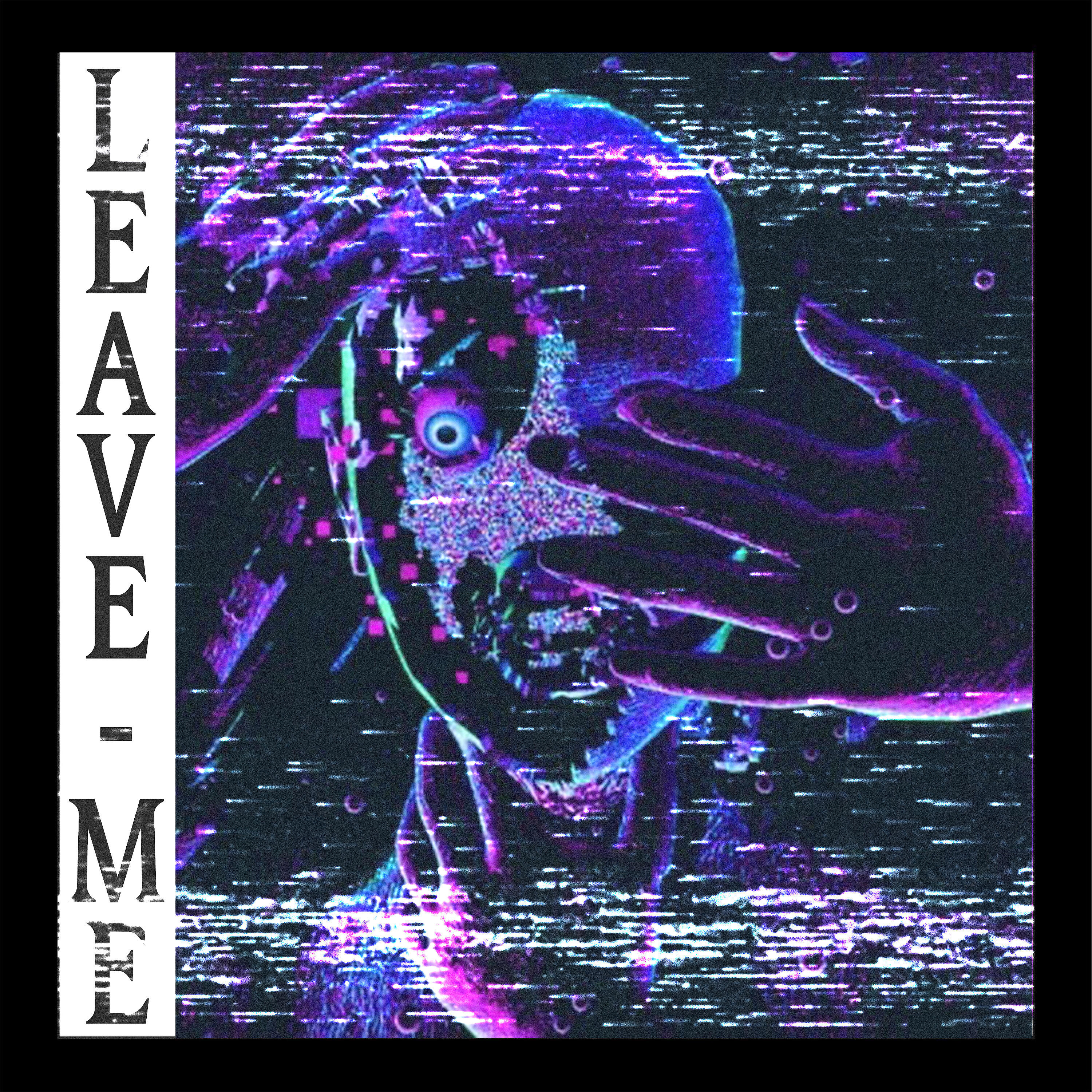 Альбом Leave Me исполнителя BXGR, HXVSAGE