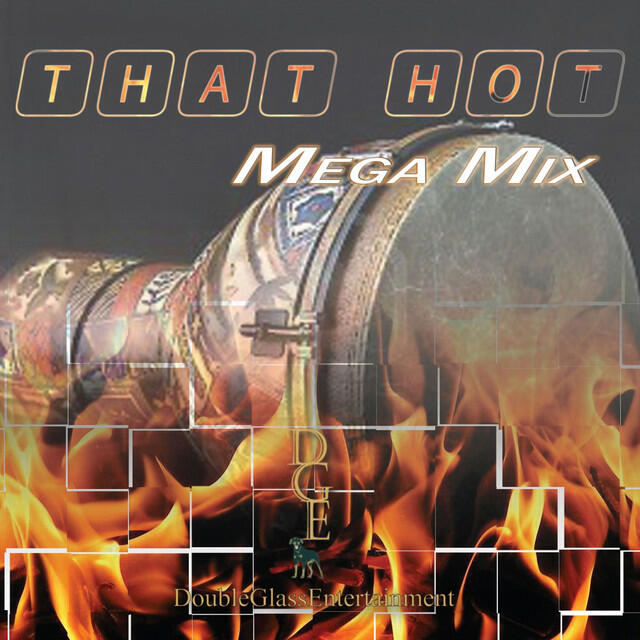 Релиз That Hot (Mega Mix)