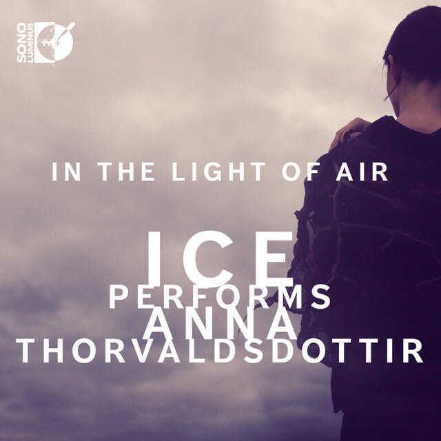 Релиз Thorvaldsdottir: In the Light of Air